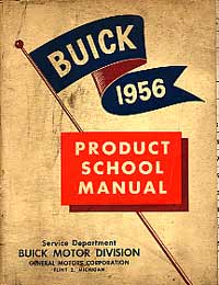 1956 Buick Product School Manual
