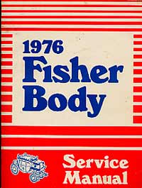 1976 Fisher Body Service Manual